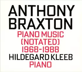 Couverture du produit · Piano Music (Notated) 1968-1988