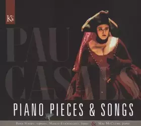 Couverture du produit · Songs & Piano Pieces by Casals, P. (2011-09-13)
