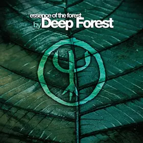 Couverture du produit · Essence of Forest By Deep Forest