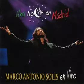 Couverture du produit · Una Noche En Madrid - Marco Antonio Solis