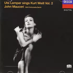 Couverture du produit · Ute Lemper chante Weill Vol.II