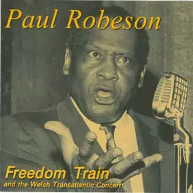 Couverture du produit · Freedom Train And The Welsh Transatlantic Concert