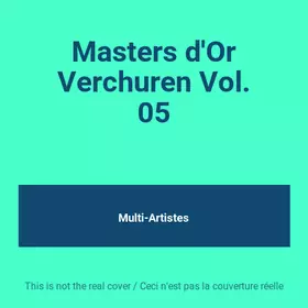 Couverture du produit · Masters d'Or Verchuren Vol. 05