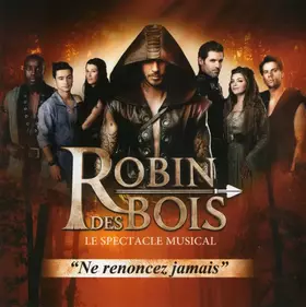 Couverture du produit · Le Spectacle Musical: Ne Renoncez Jamais