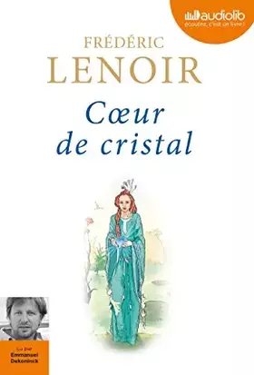 Couverture du produit · Coeur de cristal: Livre audio 1 CD MP3