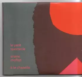 Couverture du produit · Le Petit Spectacle À La Chapelle