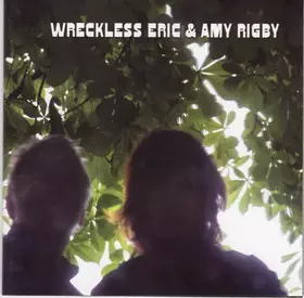Couverture du produit · Wreckless Eric & Amy Rigby