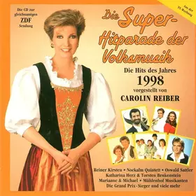 Couverture du produit · Die Super-Hitparade Der Volksmusik 1998 - Die Hits Des Jahres 1998