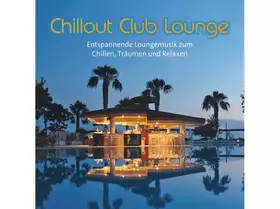 Couverture du produit · Chillout Club Lounge