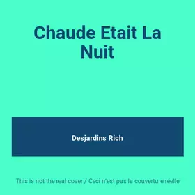 Couverture du produit · Chaude Etait La Nuit