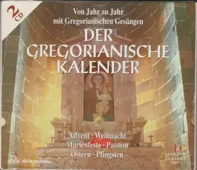 Couverture du produit · Der Gregorianische Kalender (Von Jahr Zu Jahr Mit Gregorianischen Gesängen)