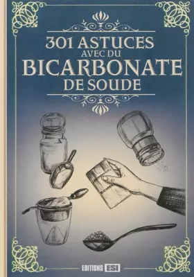 Couverture du produit · 301 astuces avec du bicarbonate de soude