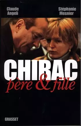 Couverture du produit · Chirac père et fille