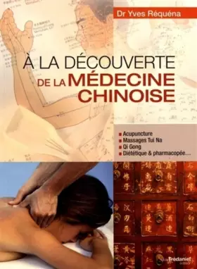 Couverture du produit · TREDANIEL A la découverte de la médecine chinoise