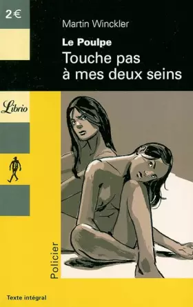 Couverture du produit · Le Poulpe, tome 17 : Touche pas à mes deux seins