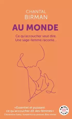 Couverture du produit · Au monde: Ce qu'accoucher veut dire. Une sage-femme raconte...