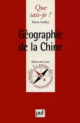 Couverture du produit · GEOGRAPHIE DE LA CHINE. Troisième édition