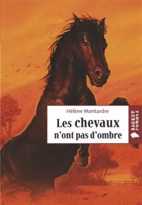 Couverture du produit · Les chevaux n'ont pas d'ombre