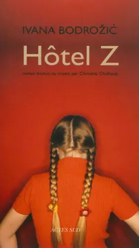 Couverture du produit · Hôtel Z