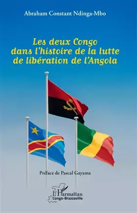 Couverture du produit · Les deux Congo dans l’histoire de la lutte de libération de l’Angola