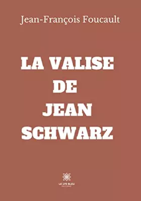 Couverture du produit · La valise de Jean Schwarz