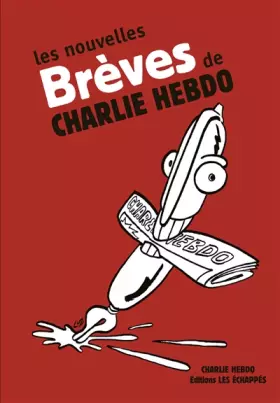 Couverture du produit · Les Nouvelles brèves de Charlie Hebdo