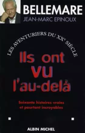 Couverture du produit · Ils ont vu l au delà