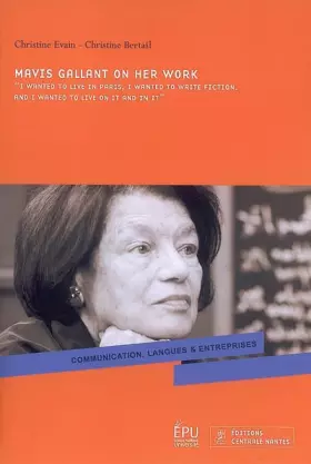 Couverture du produit · Mavis Gallant on her work