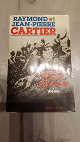 Couverture du produit · La premiere guerre mondiale / 1914-1915