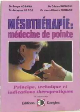 Couverture du produit · Mésotherapie : Médecine de pointe, principe, technique et indications thérapeutiques