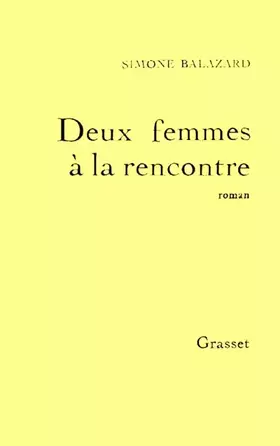 Couverture du produit · Deux femmes a la rencontre