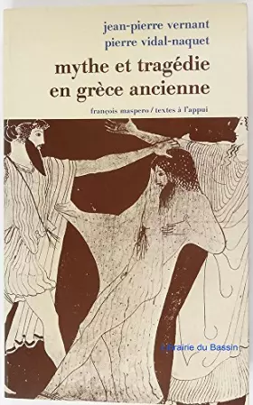 Couverture du produit · Mythe et tragedie en Grece ancienne (Fondations) (French Edition)