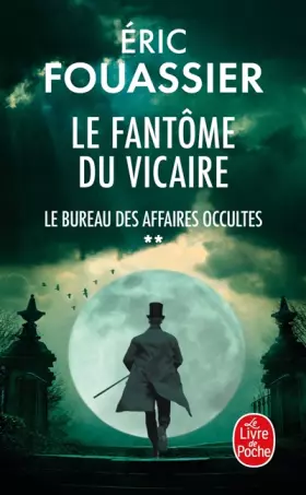 Couverture du produit · Le Fantôme du Vicaire (Le Bureau des affaires occultes, Tome 2)