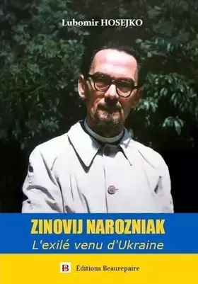 Couverture du produit · Zinovij Narozniak: L'exilé venu d'Ukraine