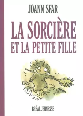 Couverture du produit · La sorcière et la petite fille