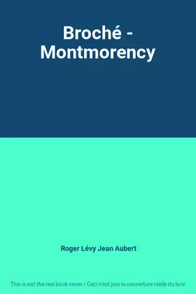 Couverture du produit · Broché - Montmorency