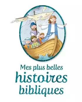 Couverture du produit · Mes Plus Belles Histoires Bibliques