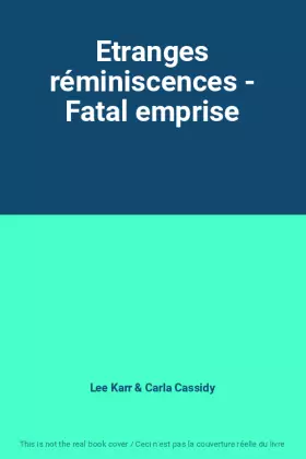 Couverture du produit · Etranges réminiscences - Fatal emprise