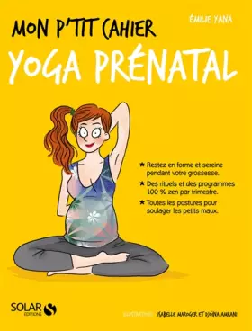 Couverture du produit · Mon p'tit cahier Yoga prénatal