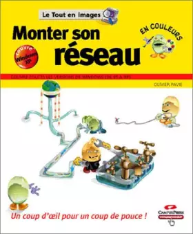 Couverture du produit · Monter son Réseau : Couvre toutes les versions de windows de 95 à XP