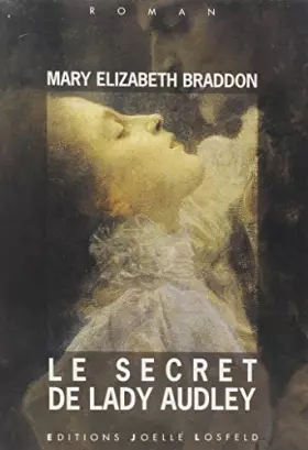 Couverture du produit · Le Secret de lady Audley