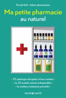 Couverture du produit · Ma petite pharmacie au naturel