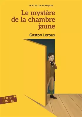 Couverture du produit · Le mystère de la chambre jaune