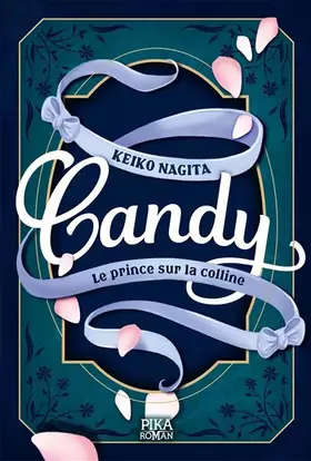 Couverture du produit · Candy - Le prince sur la colline: Tome 2