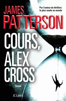 Couverture du produit · Cours, Alex Cross