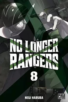 Couverture du produit · No Longer Rangers T08
