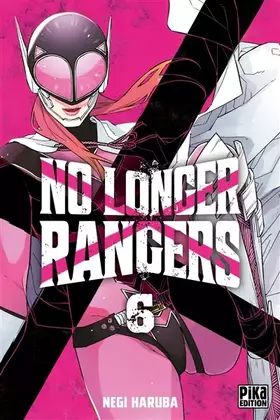 Couverture du produit · No Longer Rangers T06
