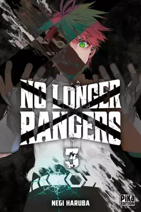 Couverture du produit · No Longer Rangers T03