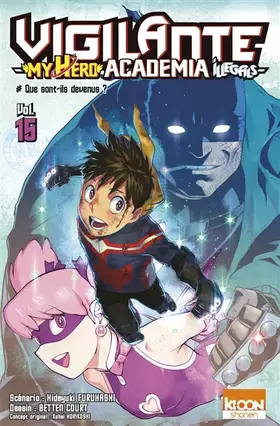 Couverture du produit · Vigilante - My Hero Academia Illegals T15