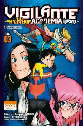 Couverture du produit · Vigilante - My Hero Academia Illegals T03 (3)